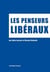 Les penseurs libéraux