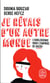 Je rêvais d'un autre monde