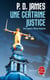 Une certaine justice