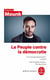 Le Peuple contre la démocratie