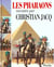 Les pharaons