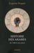 Histoire des Arabes de 1500 à nos jours