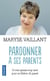 Pardonner a ses parents