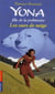 Yona Fille De La Prehistoire T11  Les Ours De Neige
