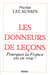 Les donneurs de leçons - enquête au coeur de la fourberie des pouvoirs