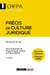 Précis de culture juridique - CRFPA - Examen national Session 2025 : Grand oral