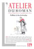 L'atelier du roman n.119 : Felliini et les écrivains