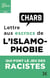 Lettre ouverte aux escrocs de l'islamophobie qui font le jeu des racistes