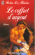 Coffret d'argent (le)