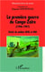 La première guerre du Congo-Zaïre (1996-1997) - récits de soldats AFDL et FAR