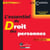 L'essentiel du droit des personnes (8e édition)