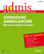 Concours ambulancier - épreuves écrites et orales - tout le concours 2013-2014 (2e édition)