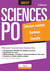Sciences-Po - réussir toutes les épreuves - concours commun, Bordeaux, Grenoble (2017)
