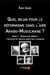 Quel bilan pour le réformisme dans l'aire arabo-musulmane ? Tome 1 - Mohamed  Abdou : l'homme et l'oeuvre dans leur contexte