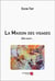 La maison des visages : elle court