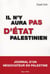 Il n'y aura pas d'état palestinien