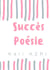 Succès poésie