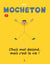 Mocheton tome 1 : Chuis mal dessiné, mais c'est la vie !