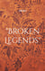 "Broken Legends" : Une nuit avec eux ...