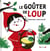 Le goûter de Loup