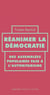Réanimer la démocratie : Des assemblées populaires face à l'autoritarisme
