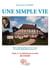 Une simple vie tome 1
