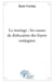 Le mariage - les causes de dislocation des foyers conjugaux