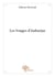 Les songes d'aubazine