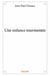 Une enfance tourmentée