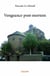 Vengeance post-mortem