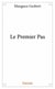 Le premier pas