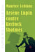 Arsène Lupin contre Herlock Sholmes