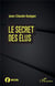 Le secret des élus