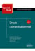 Spécial Droit : droit constitutionnel - cours et exercices (2e édition)