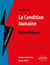 André Malraux, la condition humaine