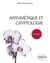 Arithmetique et cryptologie (2e édition)