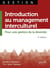 Introduction au management interculturel : pour une gestion de la diversité (3e édition)