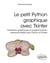 Le petit Python graphique avec Tkinter : Interfaces graphiques et programmation événementielle avec Python et Tkinter