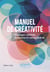 Manuel de créativité : Développer créativité, imagination et culture générale