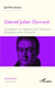 Gabriel Julien Ouvrard - grandeur et misère d'un financier de génie sous l'Empire