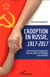 L'adoption en Russie, 1917-2017 - une institution humanitaire dans les cahots de l'idéologie