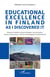 Educational excellence in finland as i discovered it -  between tradition and technologies