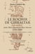 Le rocher de Gibraltar : entre mare clausum et mare liberum (1704-2020)