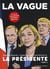 La Présidente - tome 3 La Vague