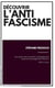 Découvrir l'antifascisme