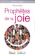 Prophètes de la joie