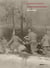 Réveiller l'archive d'une guerre coloniale - Gaston Chérau, correspondant de guerre, 1911-1912