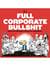 Full Corporate Bullshit : Grand dictionnaire illustré de l'entreprise
