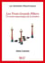 Les symboles maçonniques Tome 8 : Les trois grands piliers : Un tracé maçonnique de lumière