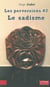 Les perversions Tome 2 - le sadisme